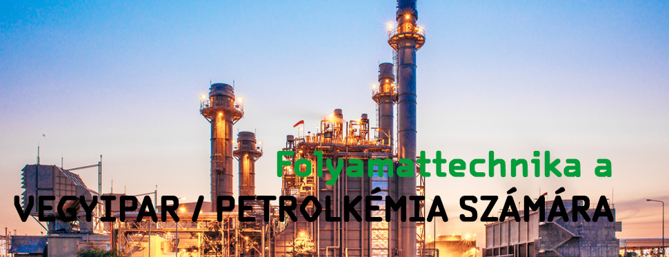Prozesstechnik für Chemie / Petrochemie